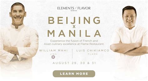 Elements of Flavor at Flame: BEIJING X MANILA.